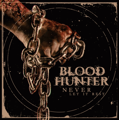 Bloodhunter : Never Let it Rest